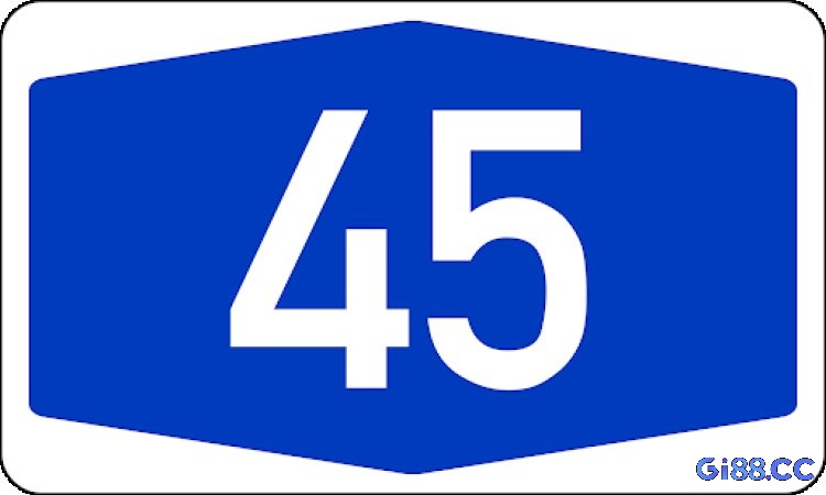 Khám phá những thông điệp đề về 45 hôm nay đánh lô gì ngay tại gi88 nhé!
