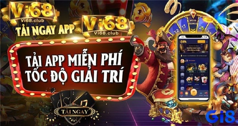 Vi68 cổng game uy tín hàng đầu, đẳng cấp và chuyên nghiệp