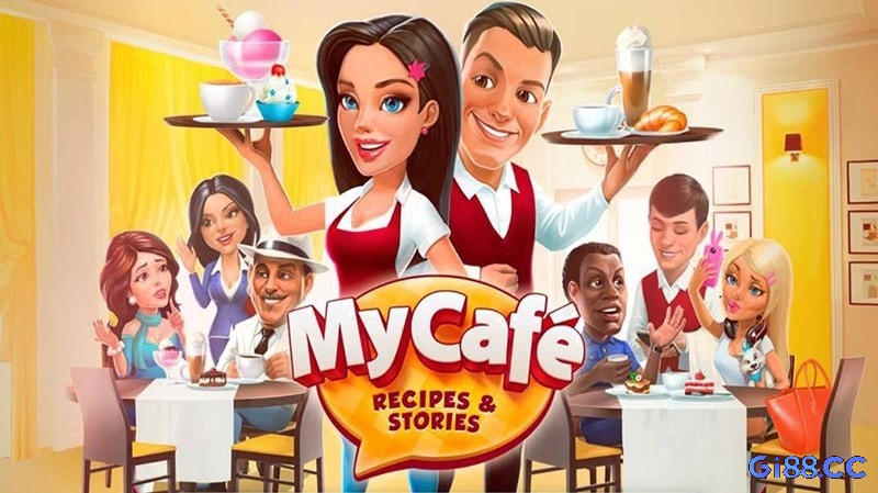 My Cafe – game quản lý nhà hàng kết hợp trải nghiệm pha chế cà phê